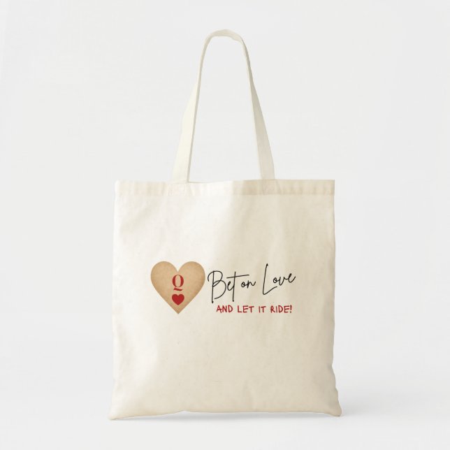 Canvas Bag Bet on Love and Let it Ride! Tygkasse (Framsidan)
