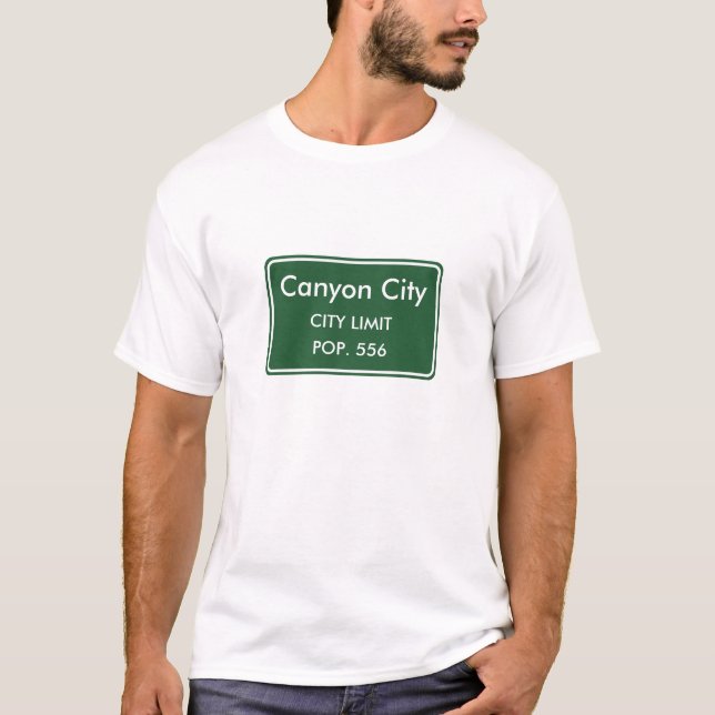 Canyon City Oregon Stadens Gräns Skylt T Shirt (Framsida)