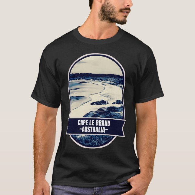 Cape Le Grand � Australiens ändlösa Horisont T Shirt (Framsida)