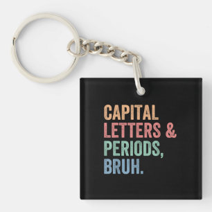 Capital Brev och Perioder Bruh Teacher Funny