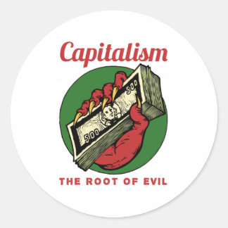 Capitalism the Root of Evil Runt Klistermärke