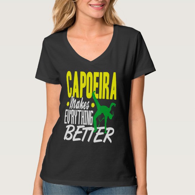 Capoeira Allting Bättre T Shirt (Framsida)