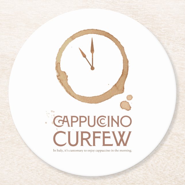 Cappuccino Curfew – Italian Coffee Culture Coaster Underlägg Papper Rund (Framsidan)