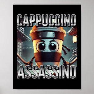 Cappuccino Ino Coffee Älskare Italy Brainrot Meme Poster