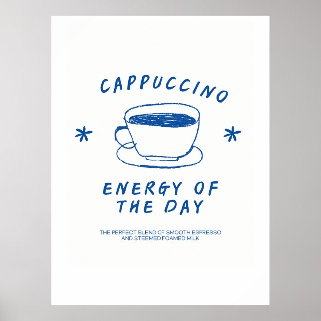 Cappuccino poster kaffe| Funny Coffee Älskare Gift (Framsidan)