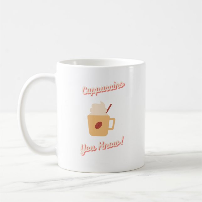 Cappuccino You Know Kaffemugg (Vänster)
