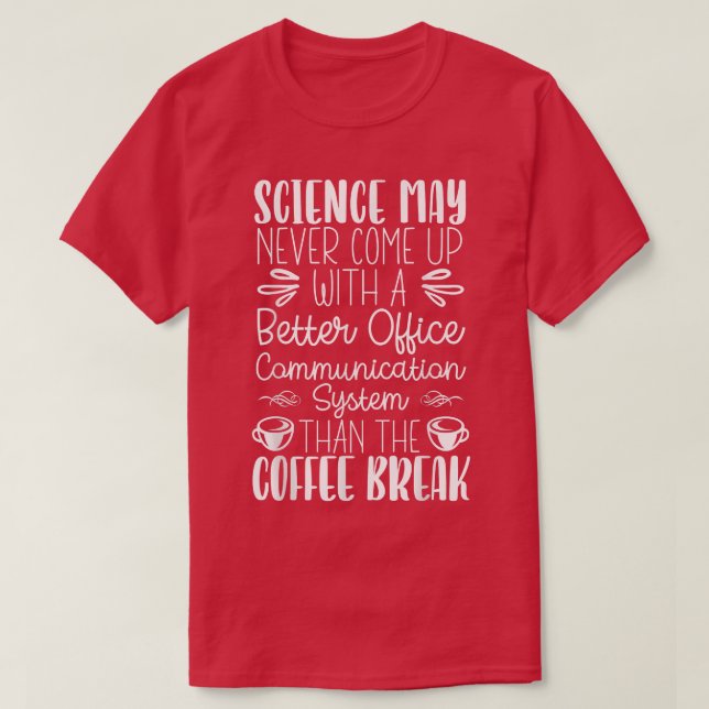 Cappucino Caffeine Coffee Drinker Coffee T Shirt (Design framsida)