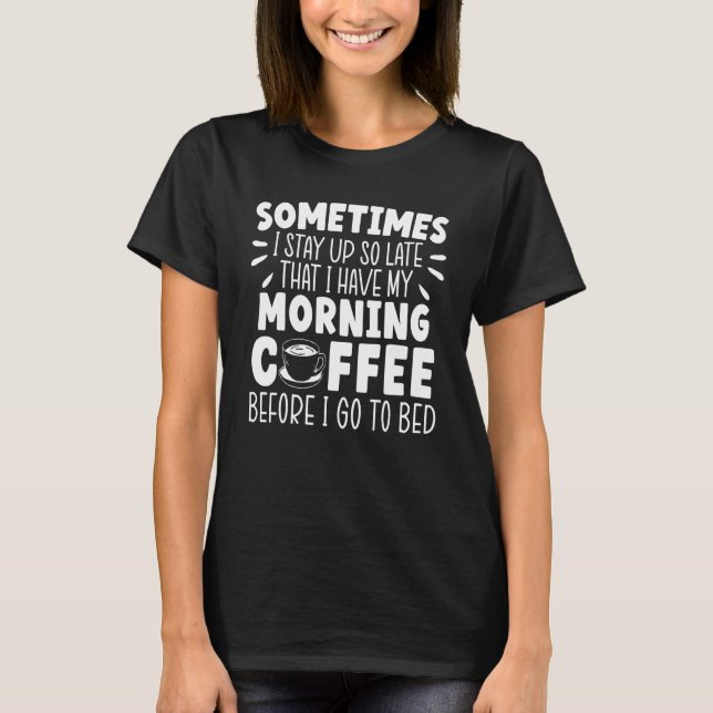 Cappucino-kaffe Drinker-koffeinkaffe T Shirt (Framsida)