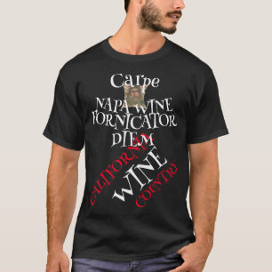 CAPRA NAPA VIN FORNICATION DIEM T SHIRT