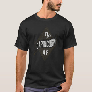 Capricorn Af Astrology Capricorn Zodiac Birthday T Shirt