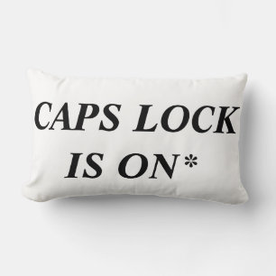 CAPS LOCK ÄR PÅ* Lingo, en fungerande dator. Lumbarkudde