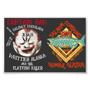 CAPTAIN DAN ENCHILADA JESUS WHITTIER ALASKA FOTOTRYCK