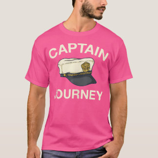 Captain Journey Seaman Name Yachtsman Nickname Fun T Shirt