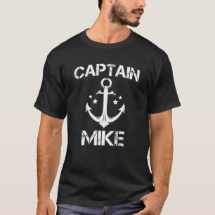 CAPTAIN MIKE Funny Birthday Personlig Namn Boat T Shirt