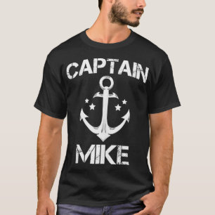 CAPTAIN MIKE Funny Birthday Personlig Namn Boat T Shirt