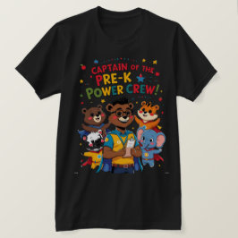Captain of the Pre-K Power Crew T Shirt
