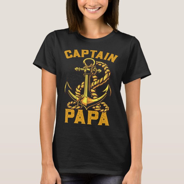 Captain Papa Pontoon Sailing Boat Dad Daddy Father T Shirt (Framsida)