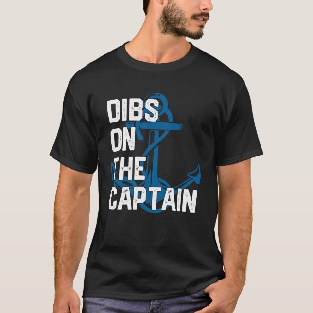 Captain s Wife Dibs on The Captain T Shirt (Framsida)