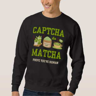 CAPTCHA DA MATCHA Roligt Latte Drinker Lång Ärmad Tröja