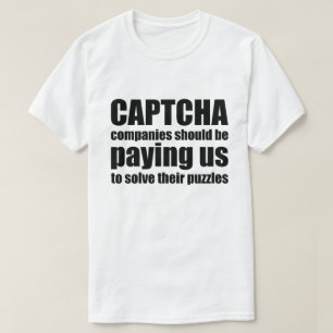 Captcha-företag bör Betala oss offertnota T Shirt
