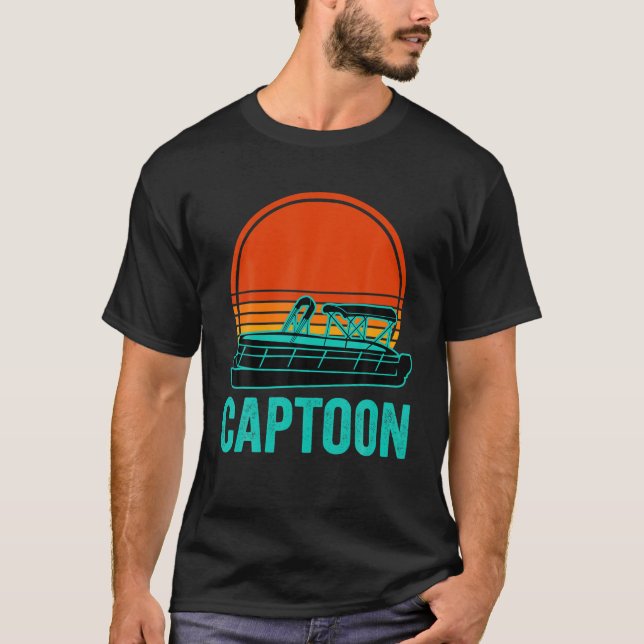 Captoon Pontoon Boat Funny Boating Sjö Pontoon Ca T Shirt (Framsida)