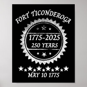 Capture Fort Ticonderoga 250-årsjubiléet Rev. Poster