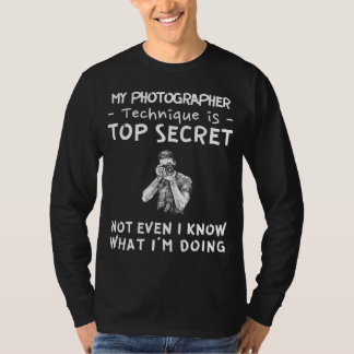 Capture the Mystery of My Top Secret Photographer  T Shirt