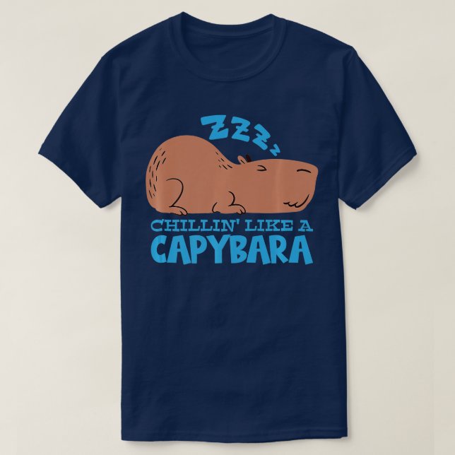 Capy Chillin som en Capybara Pajama Capybara 1 T Shirt (Design framsida)