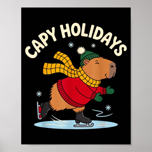 Capy Holidays Ice Skating Capybara Funny Xmas Chri Poster (Framsidan)