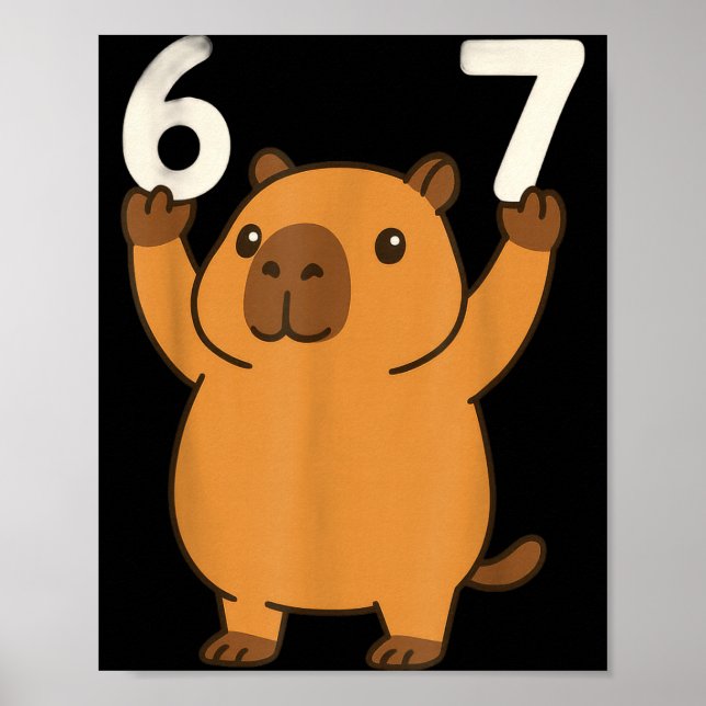 Capybara 67 Meme Six Seven Funny  Poster (Framsidan)