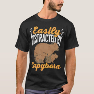 Capybara Animals Pet Easily Distrated by Capybar T Shirt