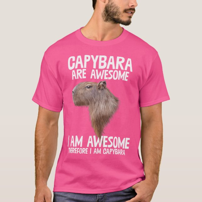 Capybara Är Fantastiska Därför Är JAG Capibara Rol T Shirt (Framsida)