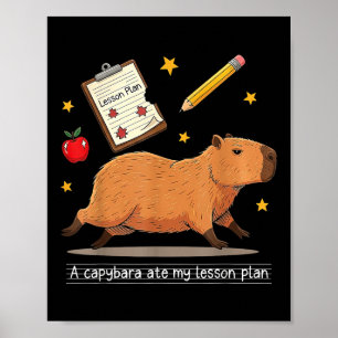 Capybara Ate Min lärlingsplan Lärare Student bak T Poster