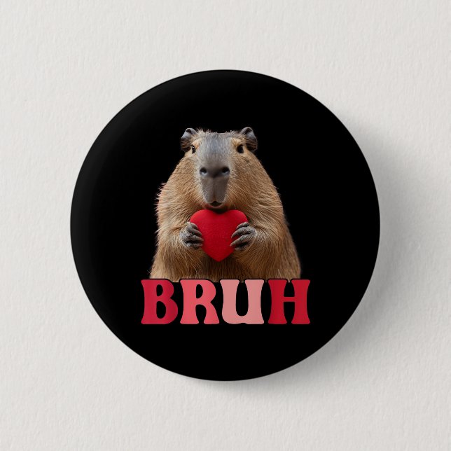 Capybara Bruh Meme Funny som säger Tonåringars Boy Knapp (Framsida)