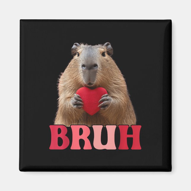 Capybara Bruh Meme Funny som säger Tonåringars Boy Magnet (Framsidan)