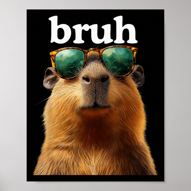 Capybara Bruh With Sungles Funny Meme Lovers Men W Poster (Framsidan)