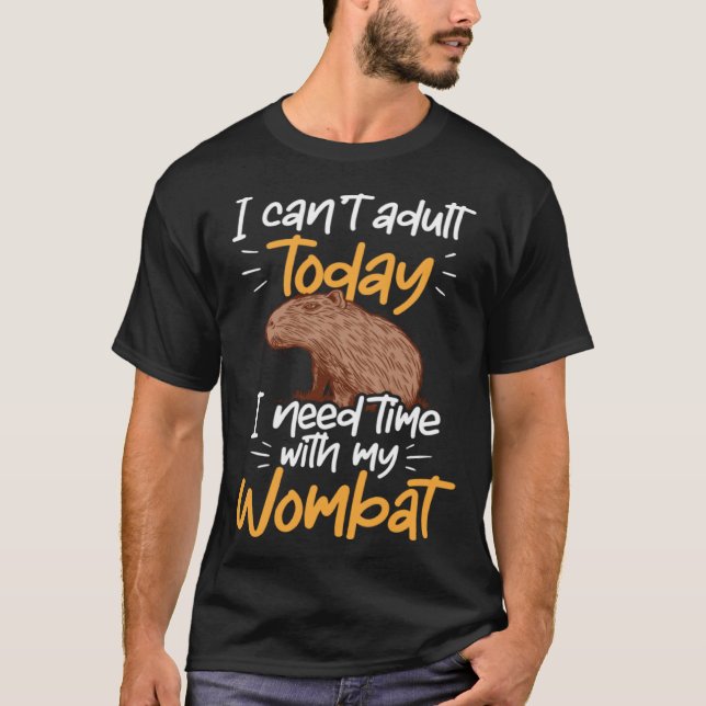 Capybara can t adult South American Rodent T Shirt (Framsida)