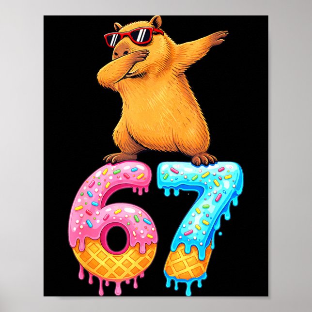 Capybara Dabbing 67 Ice Cream Drip 67 Birthday Boy Poster (Framsidan)