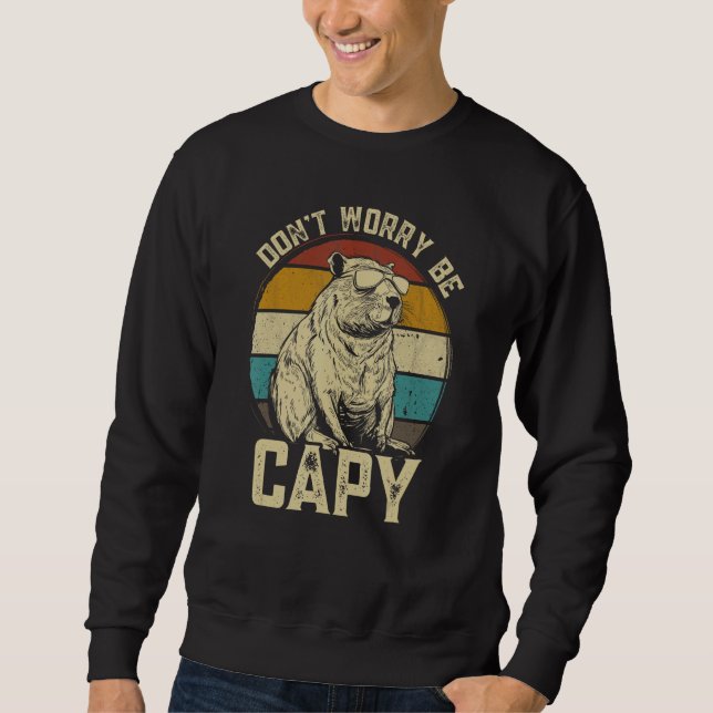 Capybara Dont Be Worry Be Capy  animal Capybara Lång Ärmad Tröja (Framsida)