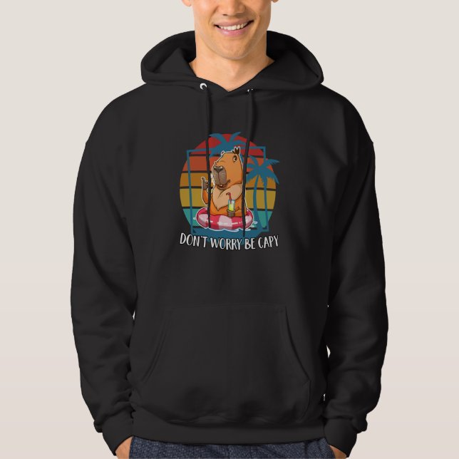 Capybara  Don't Worry Be Capy Capybara Hoodie (Framsida)