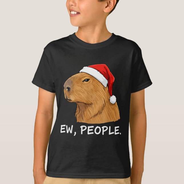 Capybara Ew People Christmas Funny Sarcastic Humor T Shirt (Framsida)