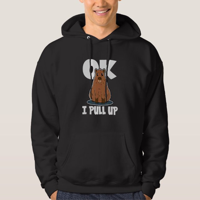 Capybara för Vatten Hog OK, jag drar upp Hoodie (Framsida)