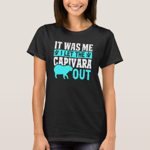Capybara Giant Rodent for Capivara T Shirt