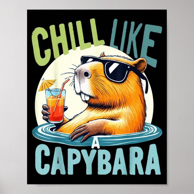 Capybara Holidays - Funny Quote Gift Zen Fashion D Poster (Framsidan)