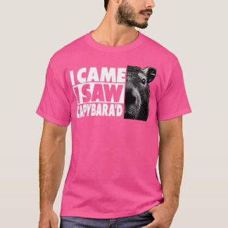 Capybara I kom och jag såg Capybara'D T Shirt