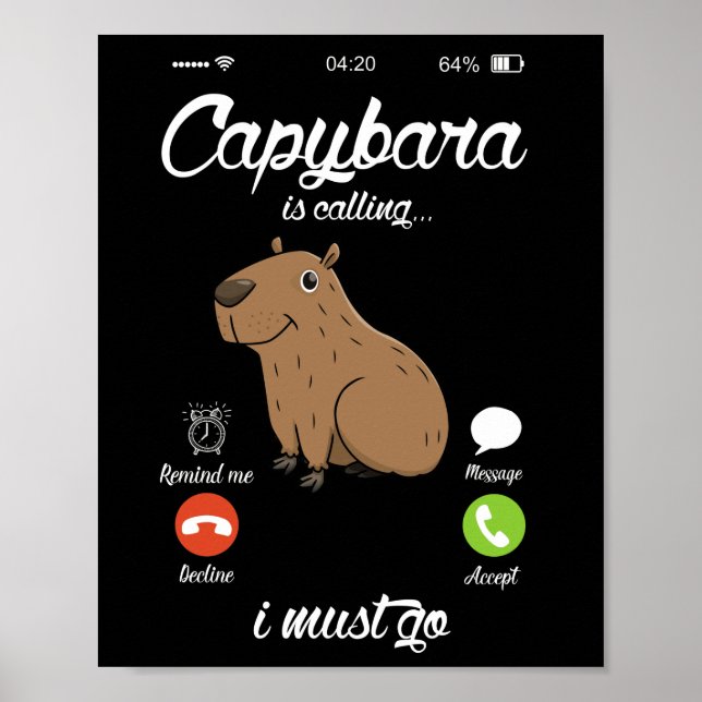 Capybara kallar sig Capibara Rodent Animal Lover Poster (Framsidan)