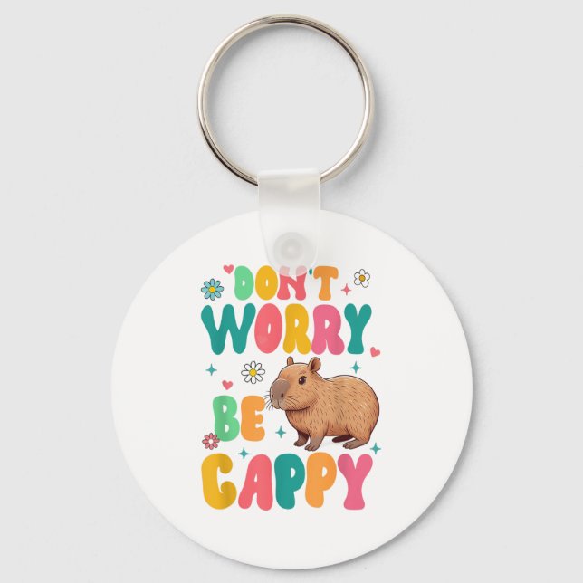 Capybara Lover Motivation Sitive Don't That Worry  Nyckelring (Framsida)