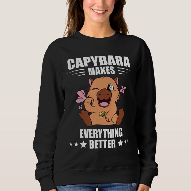 Capybara Makes Everything Better Capybara  Rodent T Shirt (Framsida)