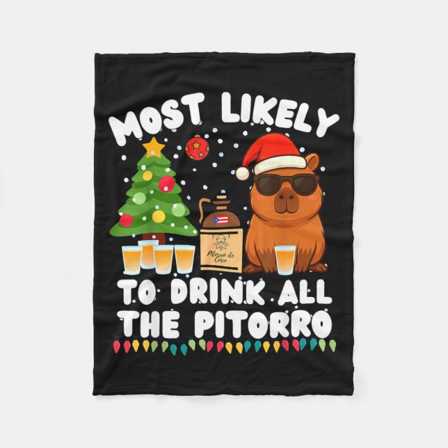 Capybara Most Likely To Drink All The Torro Funny  Fleecefilt (Framsidan)