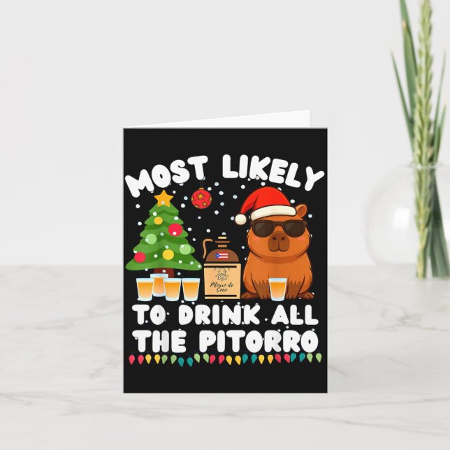 Capybara Most Likely To Drink All The Torro Funny  Kort (Framsida)